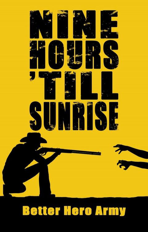 Nine Hours Till Sunrise(Kobo/電子書)