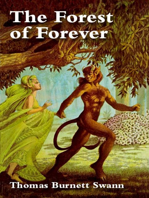 The Forest of Forever(Kobo/電子書)