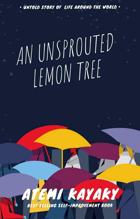 An Unsprouted Lemon Tree(Kobo/電子書)