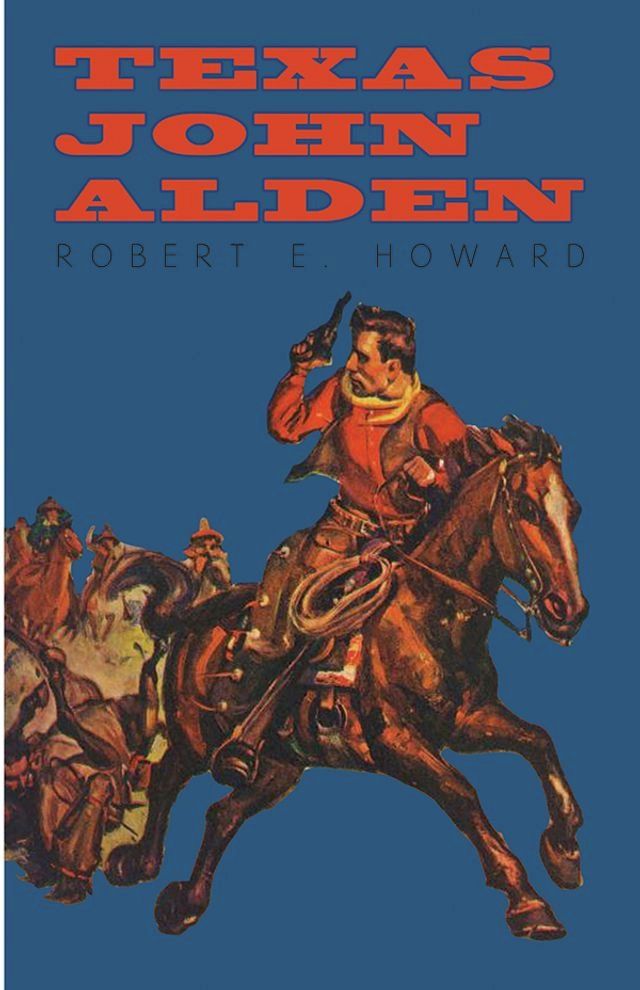  Texas John Alden(Kobo/電子書)