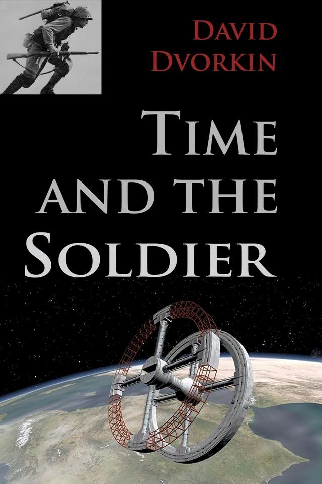  Time and the Soldier(Kobo/電子書)