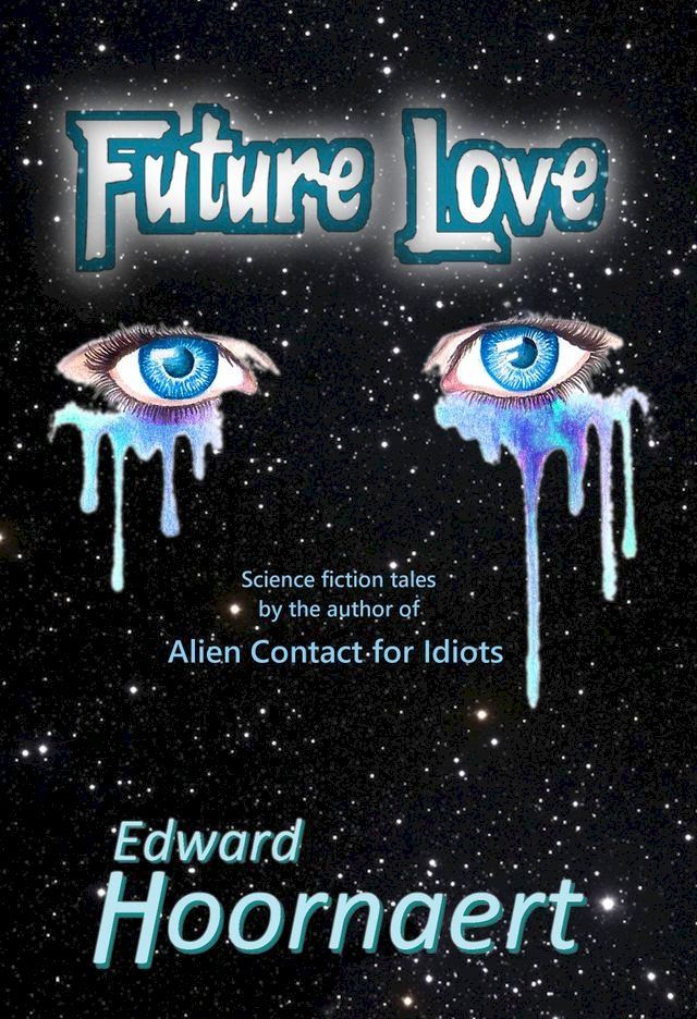  Future Love(Kobo/電子書)