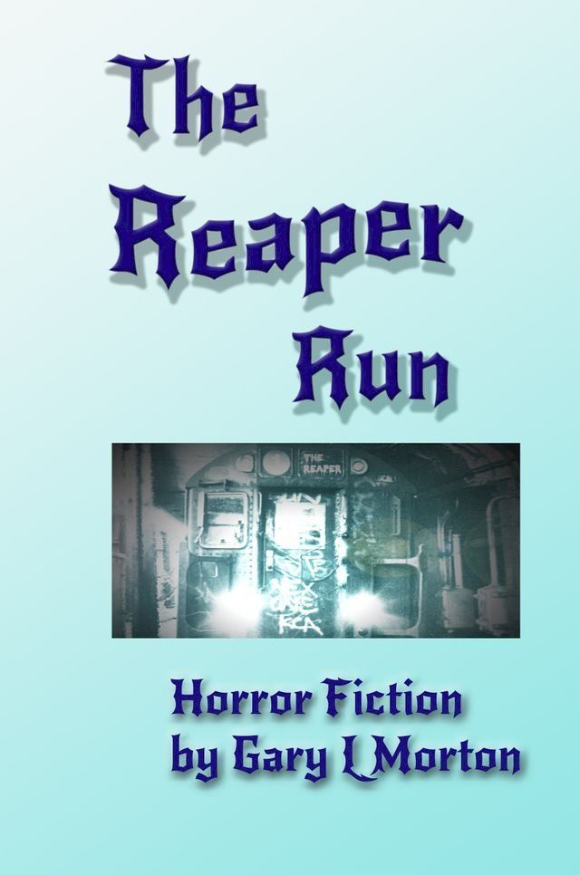  The Reaper Run(Kobo/電子書)