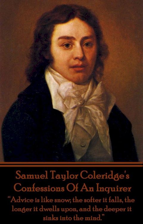 Confessions Of An Inquirer, By Samuel Taylor Coleridge(Kobo/電子書)