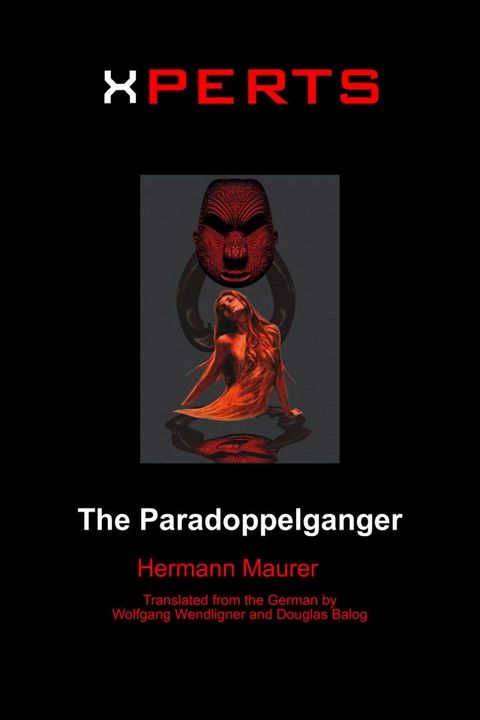 Xperts: The Paradoppelganger(Kobo/電子書)