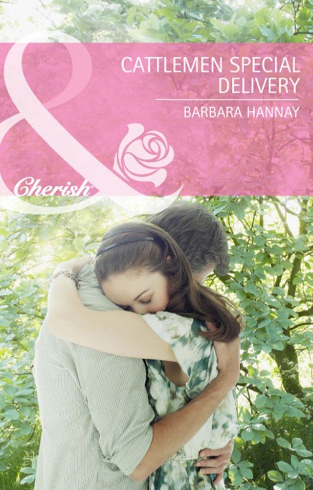  The Cattleman's Special Delivery (Mills & Boon Cherish)(Kobo/電子書)