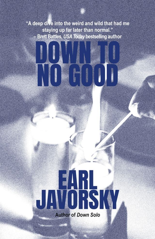  Down to No Good(Kobo/電子書)