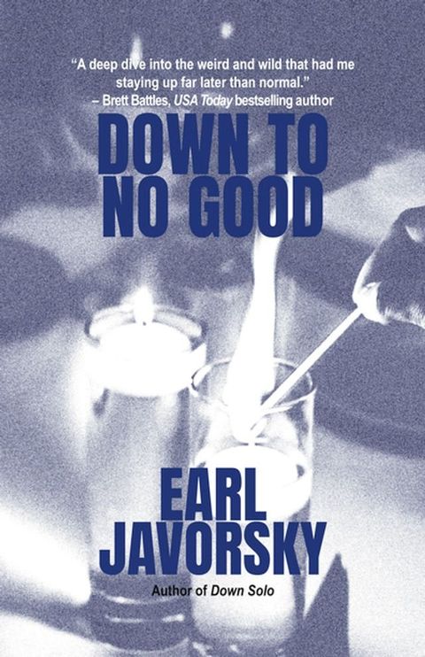 Down to No Good(Kobo/電子書)