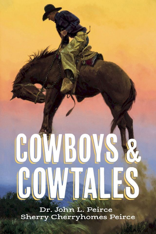  Cowboys & CowTales(Kobo/電子書)