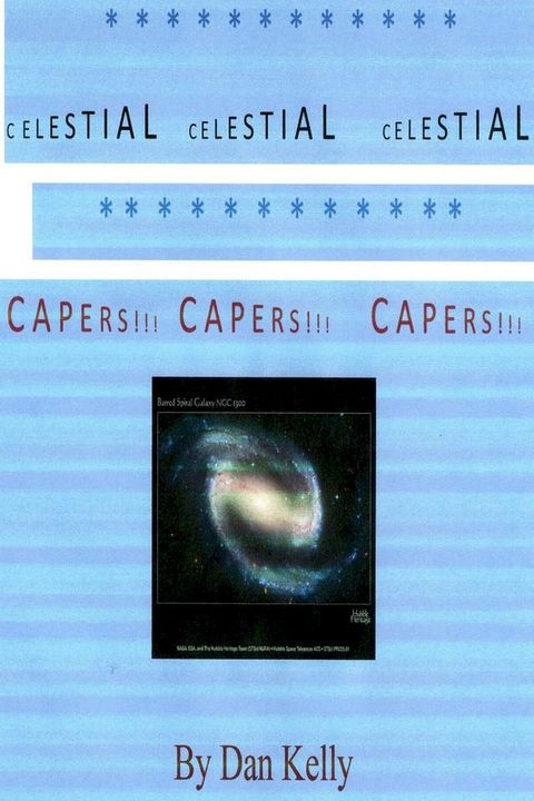 Celestial Capers(Kobo/電子書)