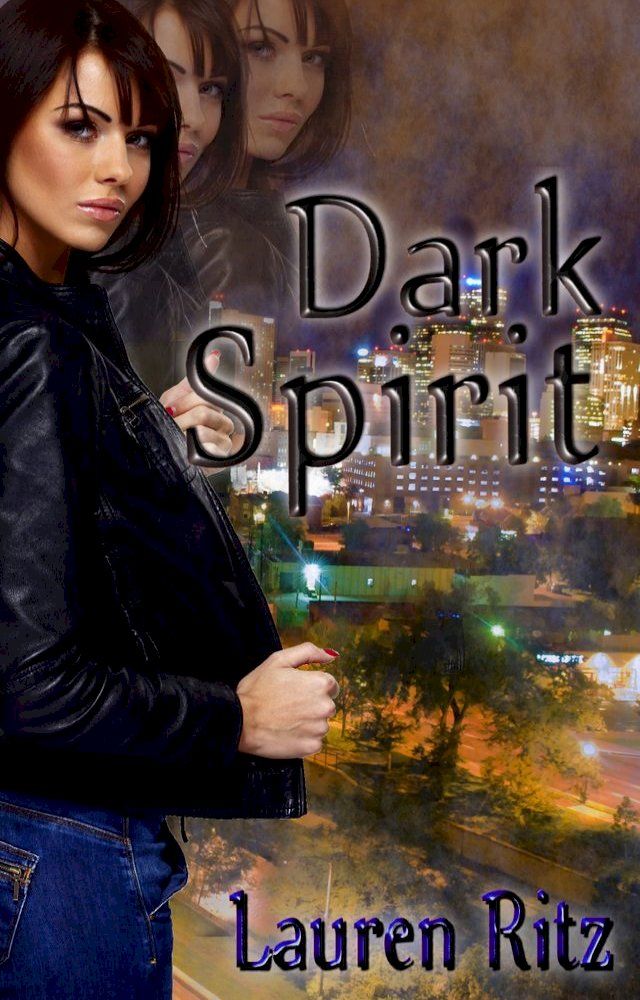  Dark Spirit(Kobo/電子書)