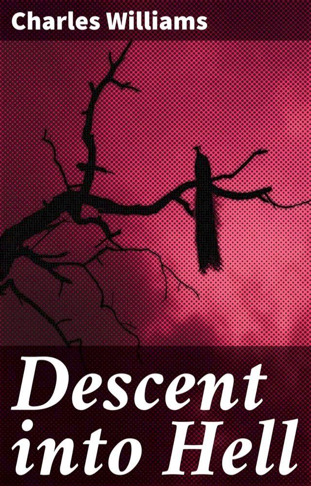  Descent into Hell(Kobo/電子書)