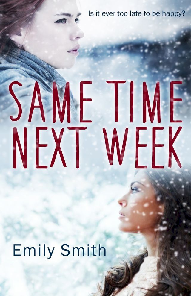  Same Time Next Week(Kobo/電子書)