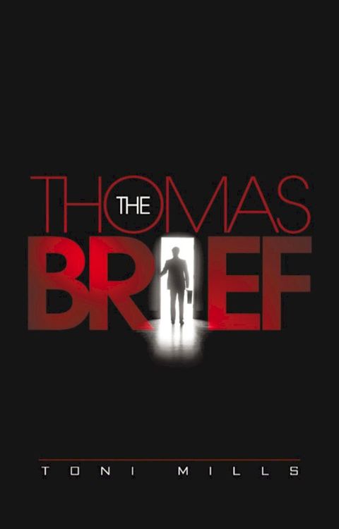 The Thomas Brief(Kobo/電子書)