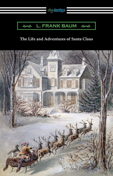 The Life and Adventures of Santa Claus(Kobo/電子書)