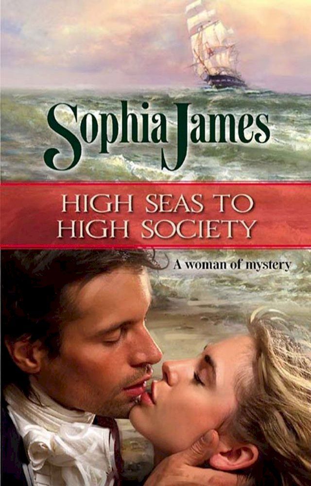  High Seas To High Society(Kobo/電子書)