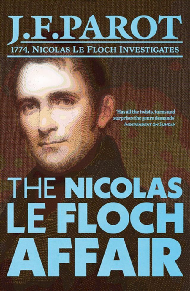  The Nicolas Le Floch Affair: Nicolas Le Floch Investigation #4(Kobo/電子書)