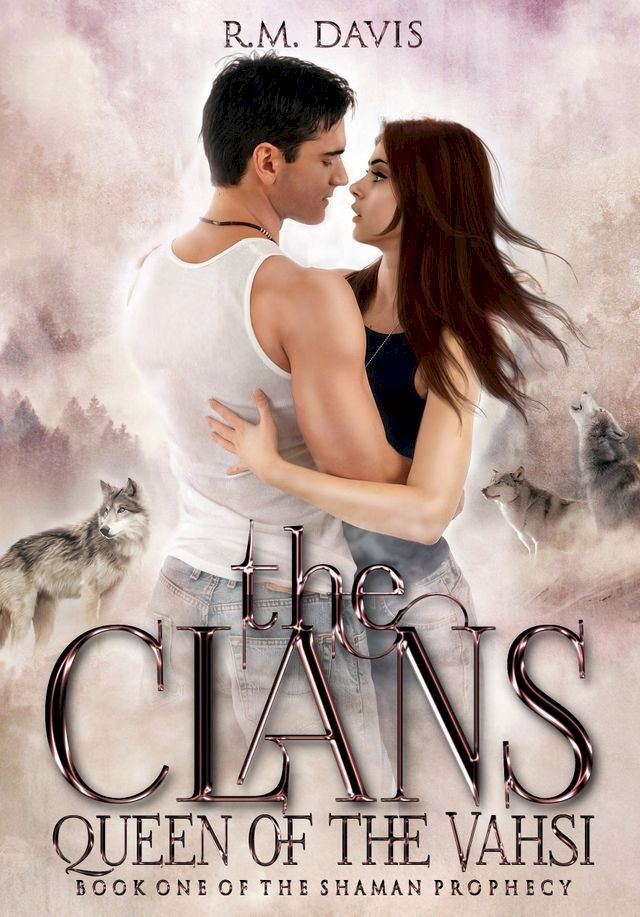  The Clans: Queen of the Vahsi(Kobo/電子書)