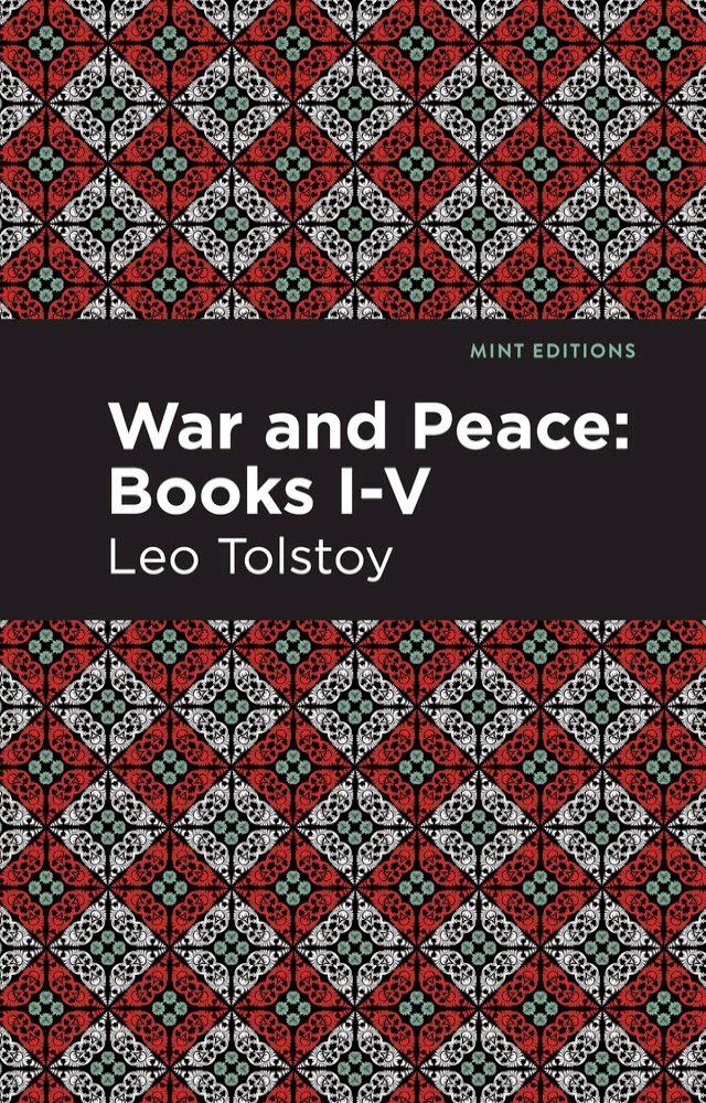  War and Peace Books I - V(Kobo/電子書)