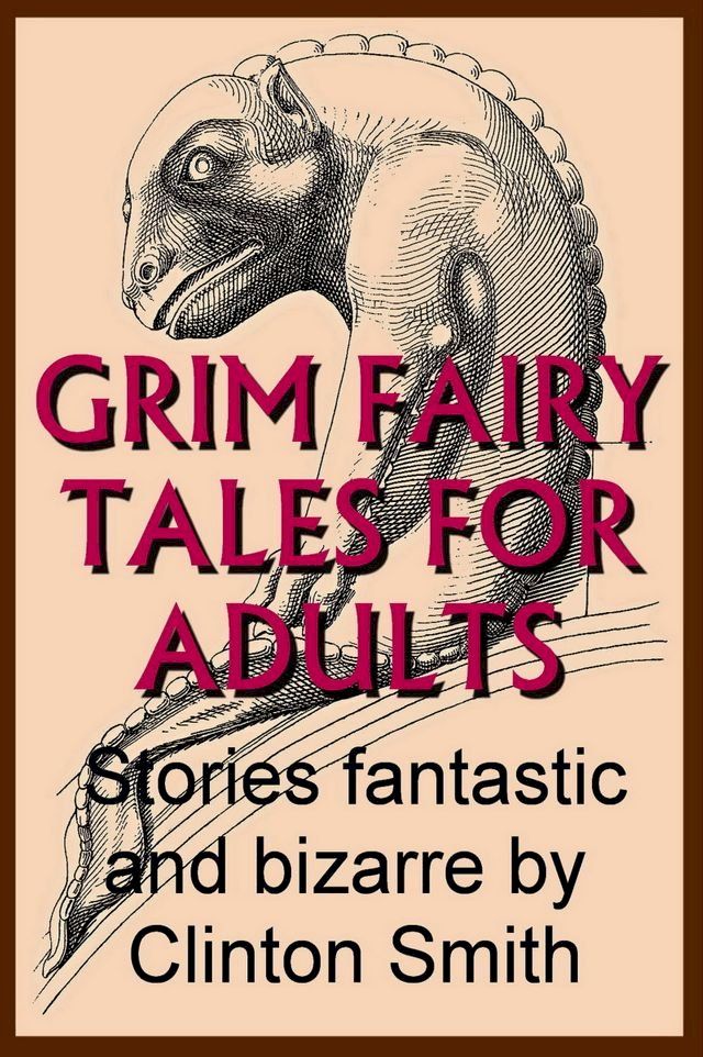  Grim Fairy Tales for Adults(Kobo/電子書)