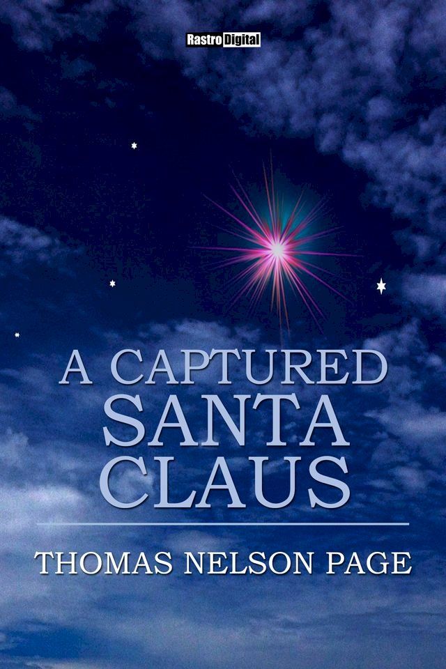  A Captured Santa Claus(Kobo/電子書)