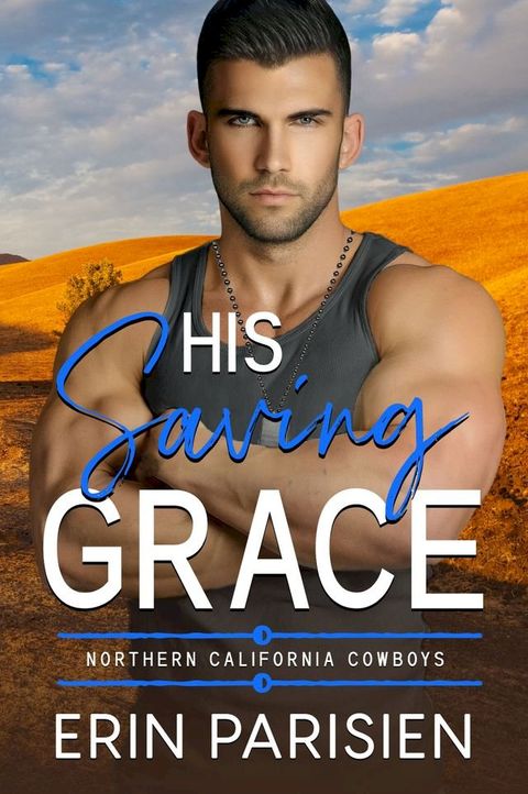 His Saving Grace(Kobo/電子書)