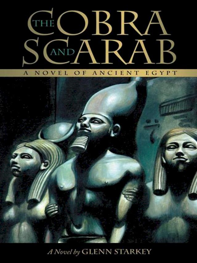  The Cobra and Scarab(Kobo/電子書)