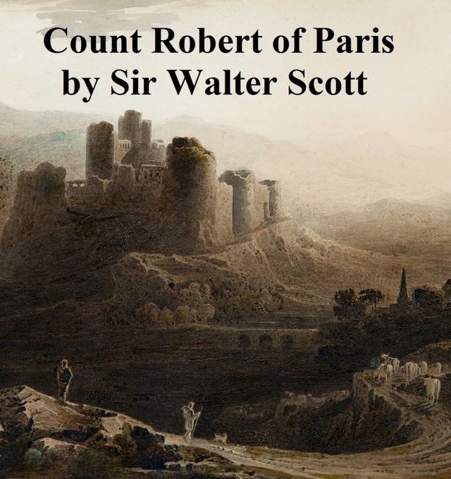  Count Robert of Paris(Kobo/電子書)