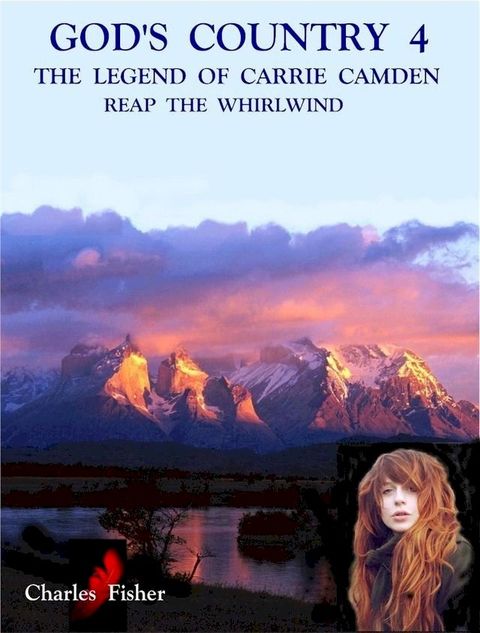 God's Country: 4 Reap the Whirlwind(Kobo/電子書)