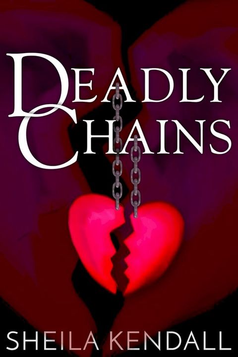 Deadly Chains(Kobo/電子書)