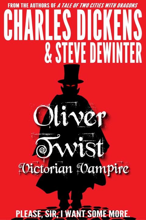 Oliver Twist: Victorian Vampire(Kobo/電子書)