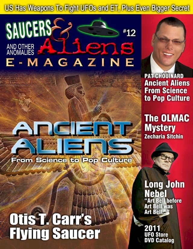  Saucers & Aliens UFO eMagazine - ANCIENT ALIENS(Kobo/電子書)