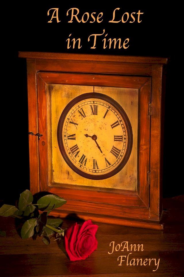  A Rose Lost in Time(Kobo/電子書)