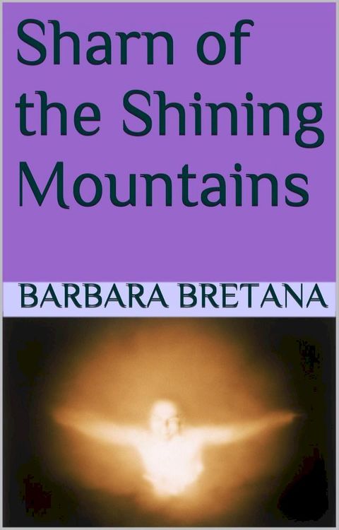 Sharn of the Shining Mountains(Kobo/電子書)