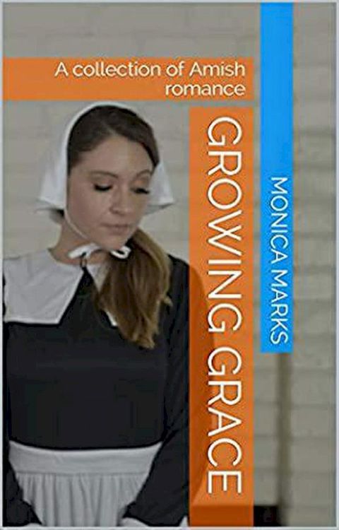 Growing Grace(Kobo/電子書)