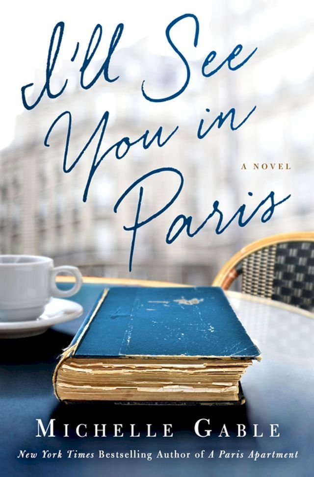  I'll See You in Paris(Kobo/電子書)