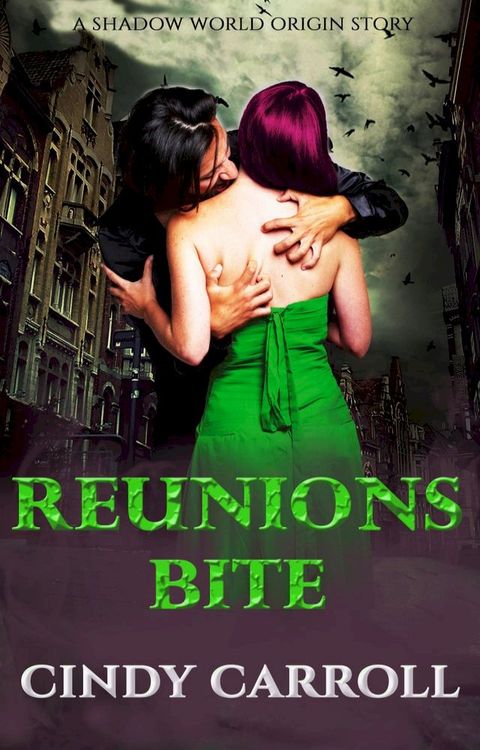 Reunions Bite(Kobo/電子書)