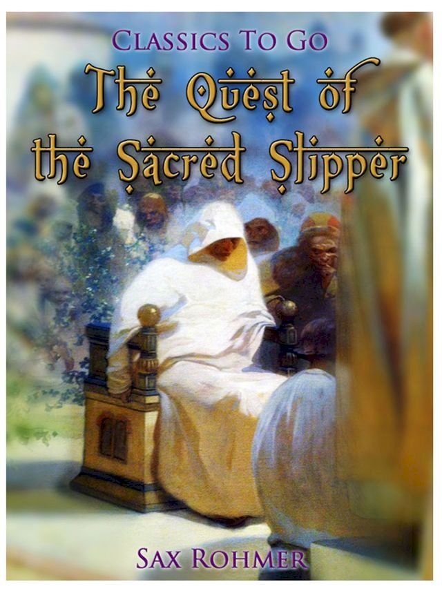  The Quest of the Sacred Slipper(Kobo/電子書)