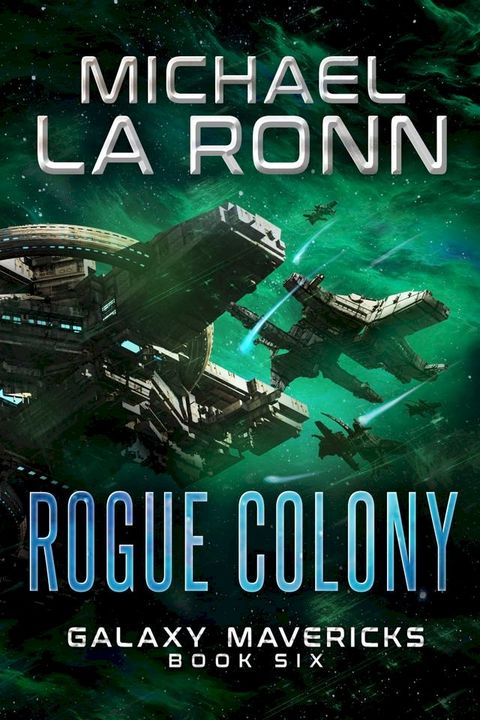 Rogue Colony(Kobo/電子書)