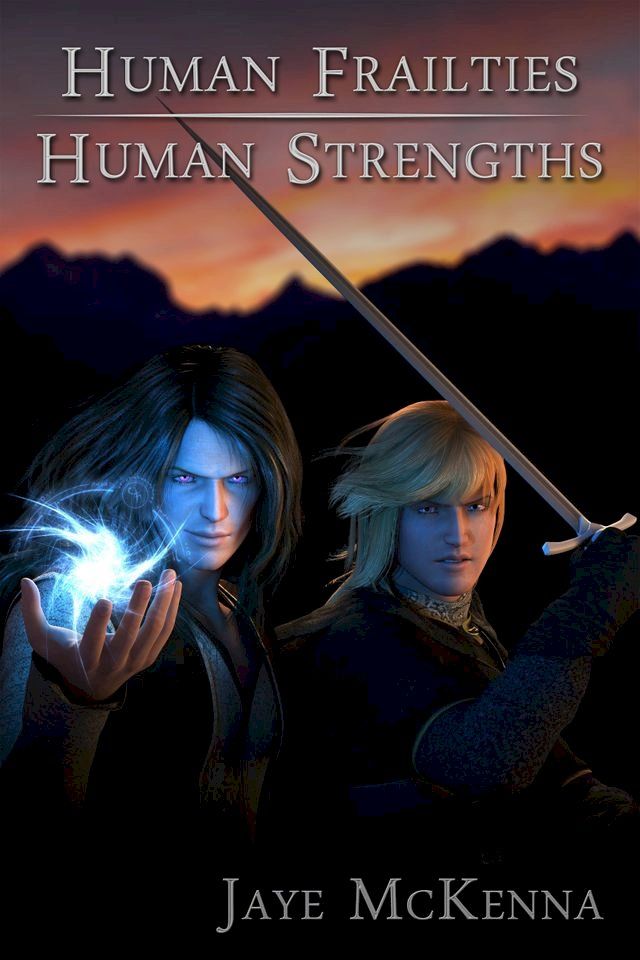  Human Frailties, Human Strengths(Kobo/電子書)