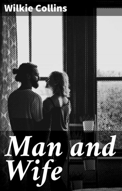 Man and Wife(Kobo/電子書)