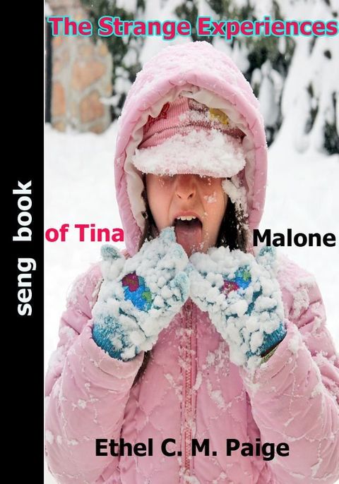 The Strange Experiences of Tina Malone(Kobo/電子書)