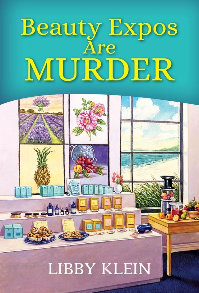  Beauty Expos Are Murder(Kobo/電子書)