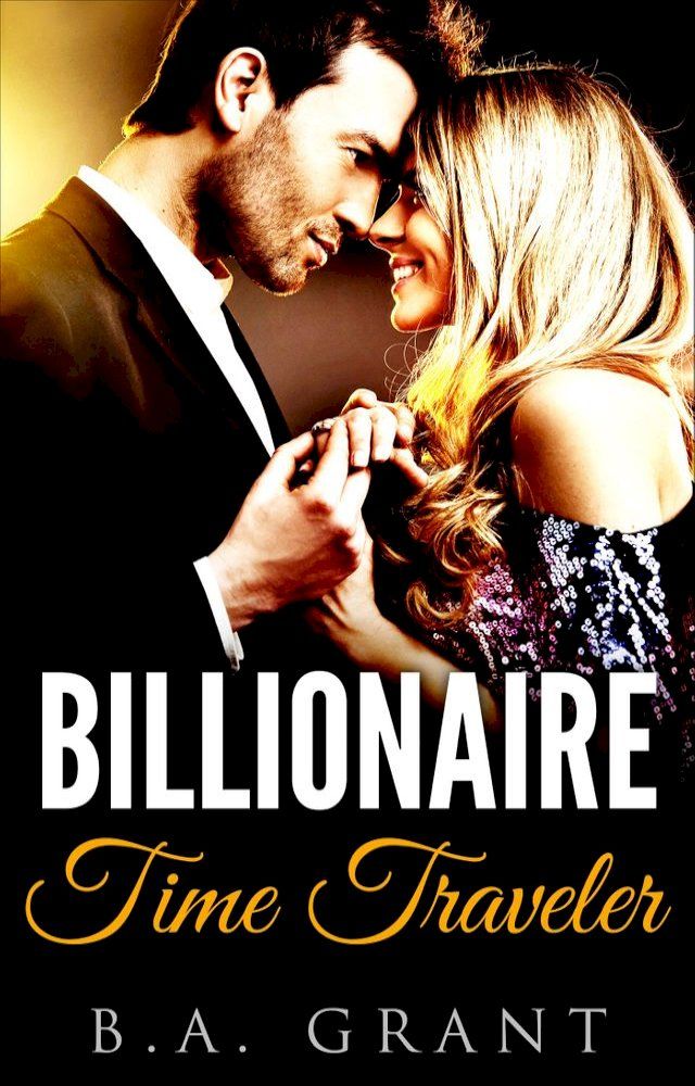  Billionaire Time Travel(Kobo/電子書)