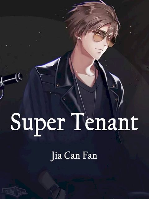 Super Tenant