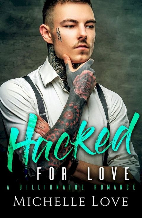 Hacked for Love(Kobo/電子書)