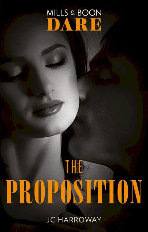 The Proposition (The Billionaires Club, Book 3) (Mills & Boon Dare)(Kobo/電子書)