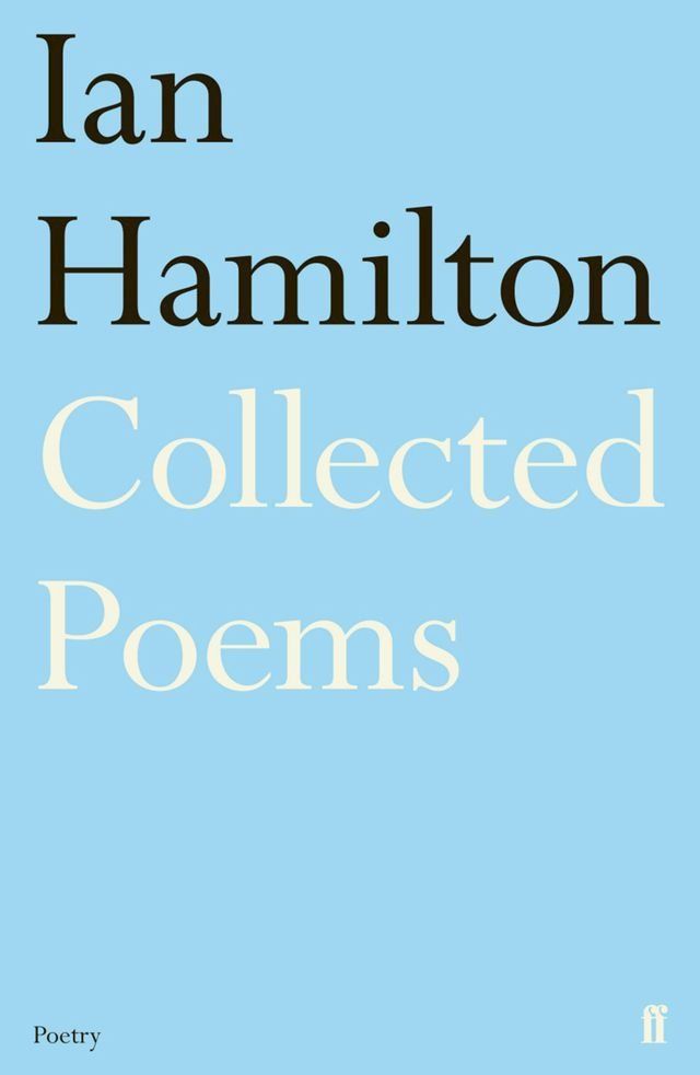  Ian Hamilton Collected Poems(Kobo/電子書)