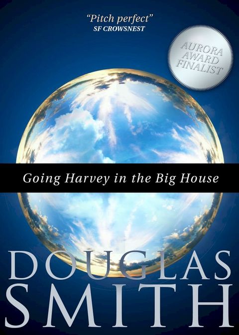 Going Harvey in the Big House(Kobo/電子書)