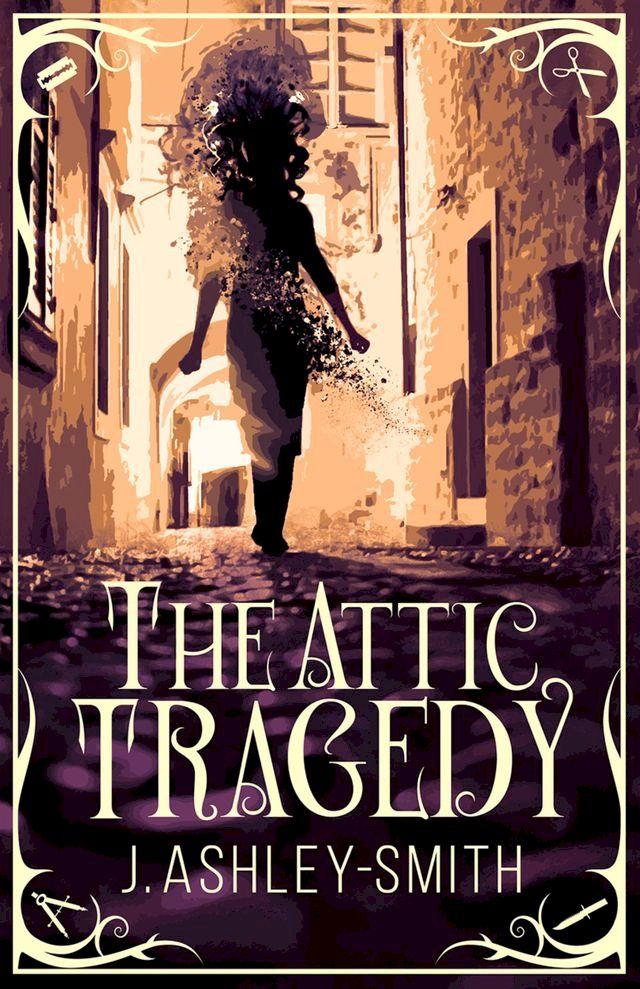  The Attic Tragedy(Kobo/電子書)